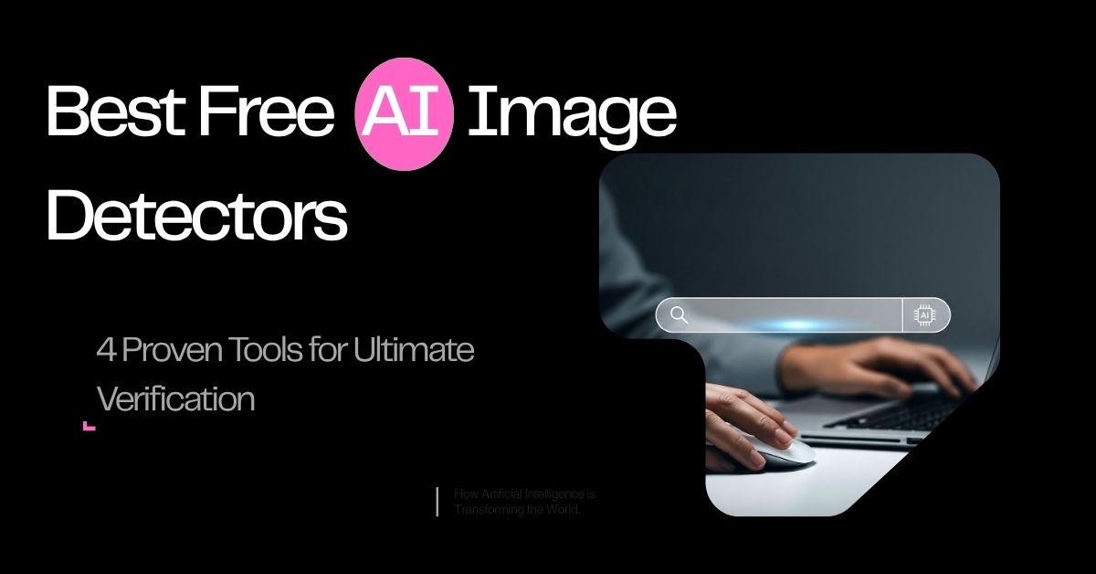 Best Free AI Image Detectors